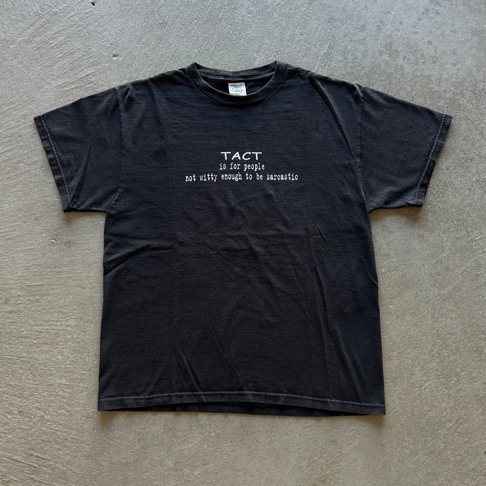 Vintage 90s Tact Shirt Size Large Black Not Witty Enough To Be Sarcastic Humor